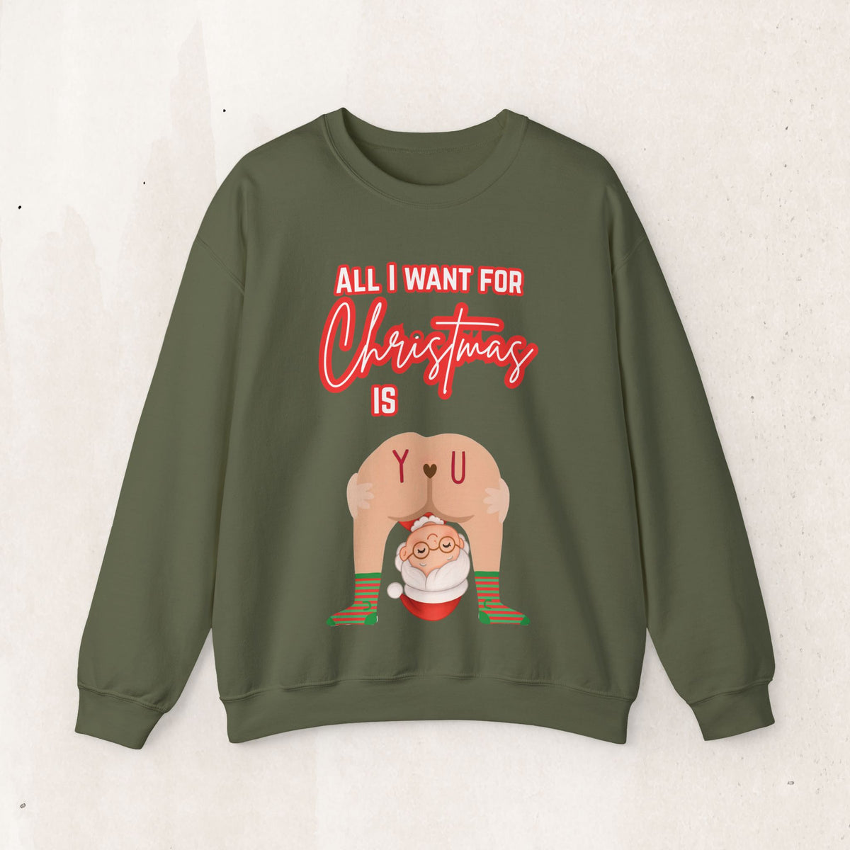 All I Want for Christmas Mrs. Claus Couples Sweatshirt – Military Green