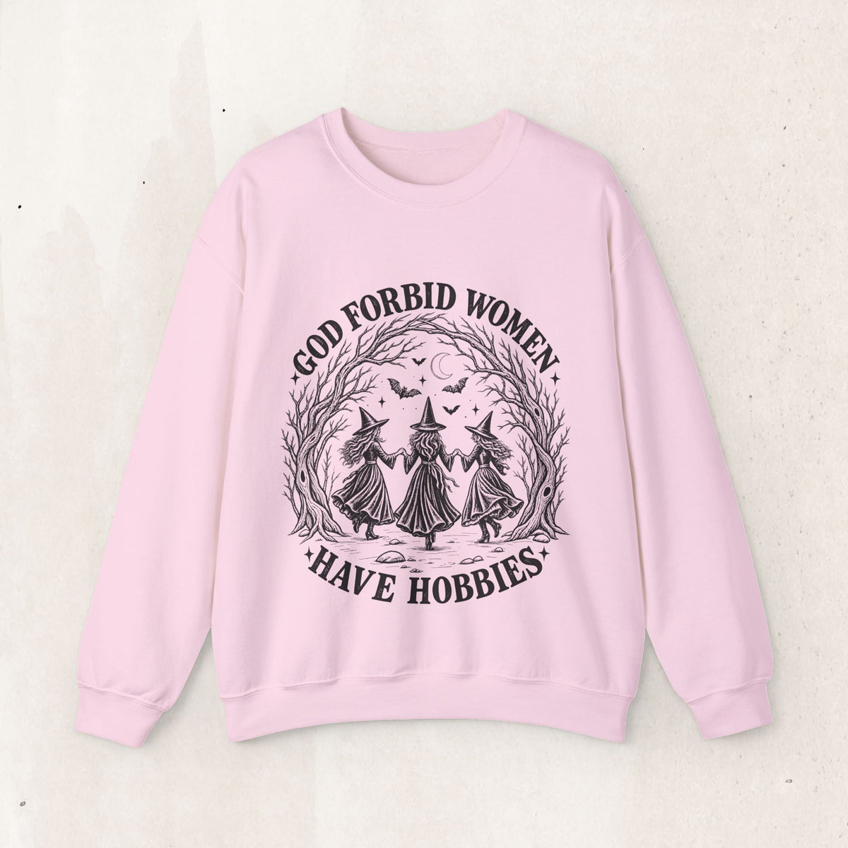God Forbid Women Have Hobbies Witch Crewneck Sweatshirt – Light Pink