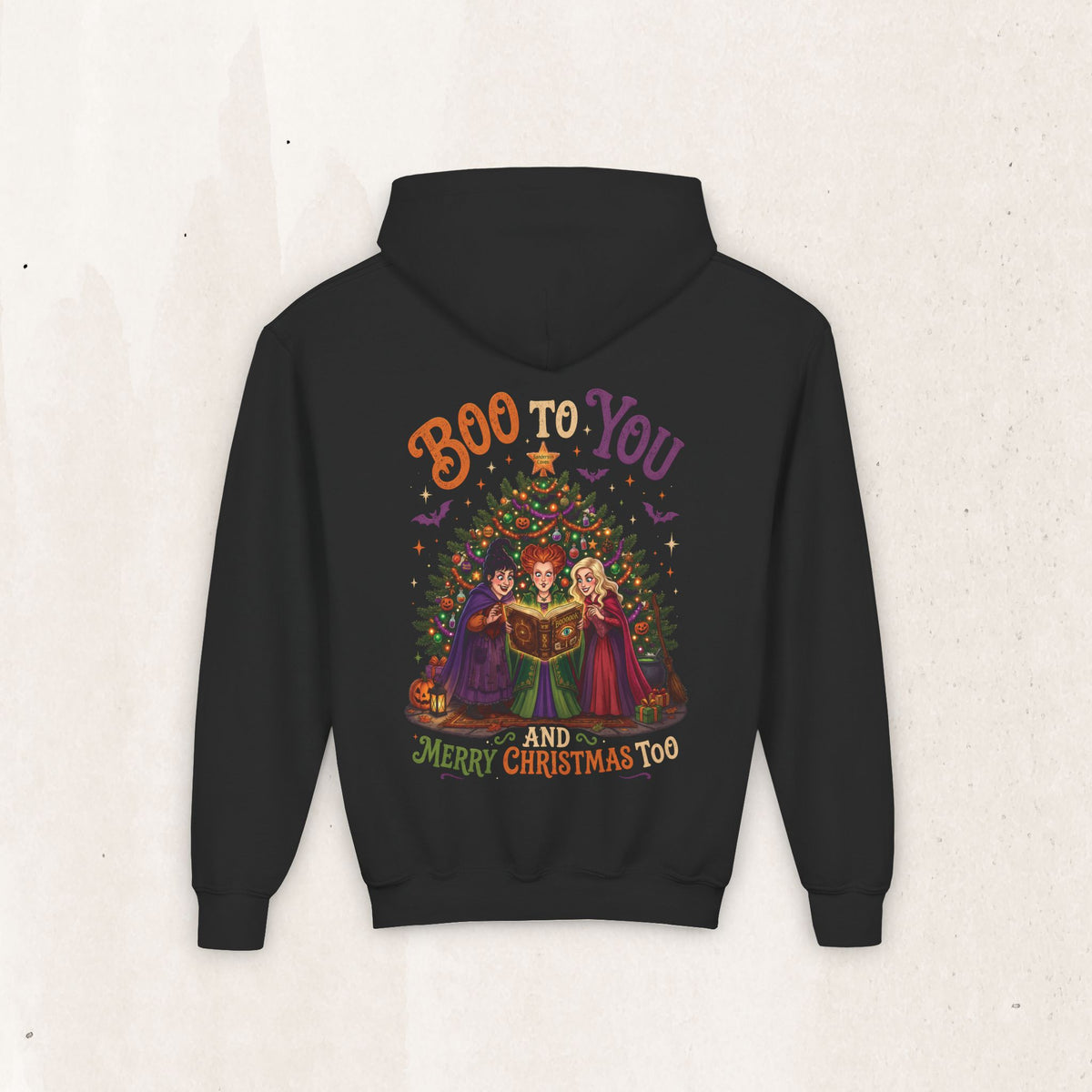 Youth Hoodie — “Boo to You and Merry Christmas Too” Sanderson Sisters