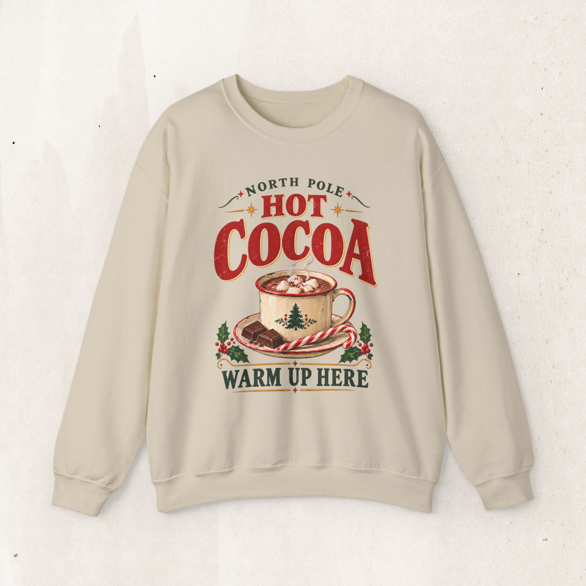 North Pole Hot Cocoa Warm Up Here Christmas sweatshirt