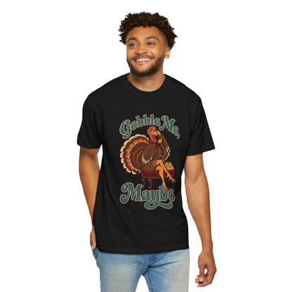 Thanksgiving "Gobble Me Maybe" Turkey Tee