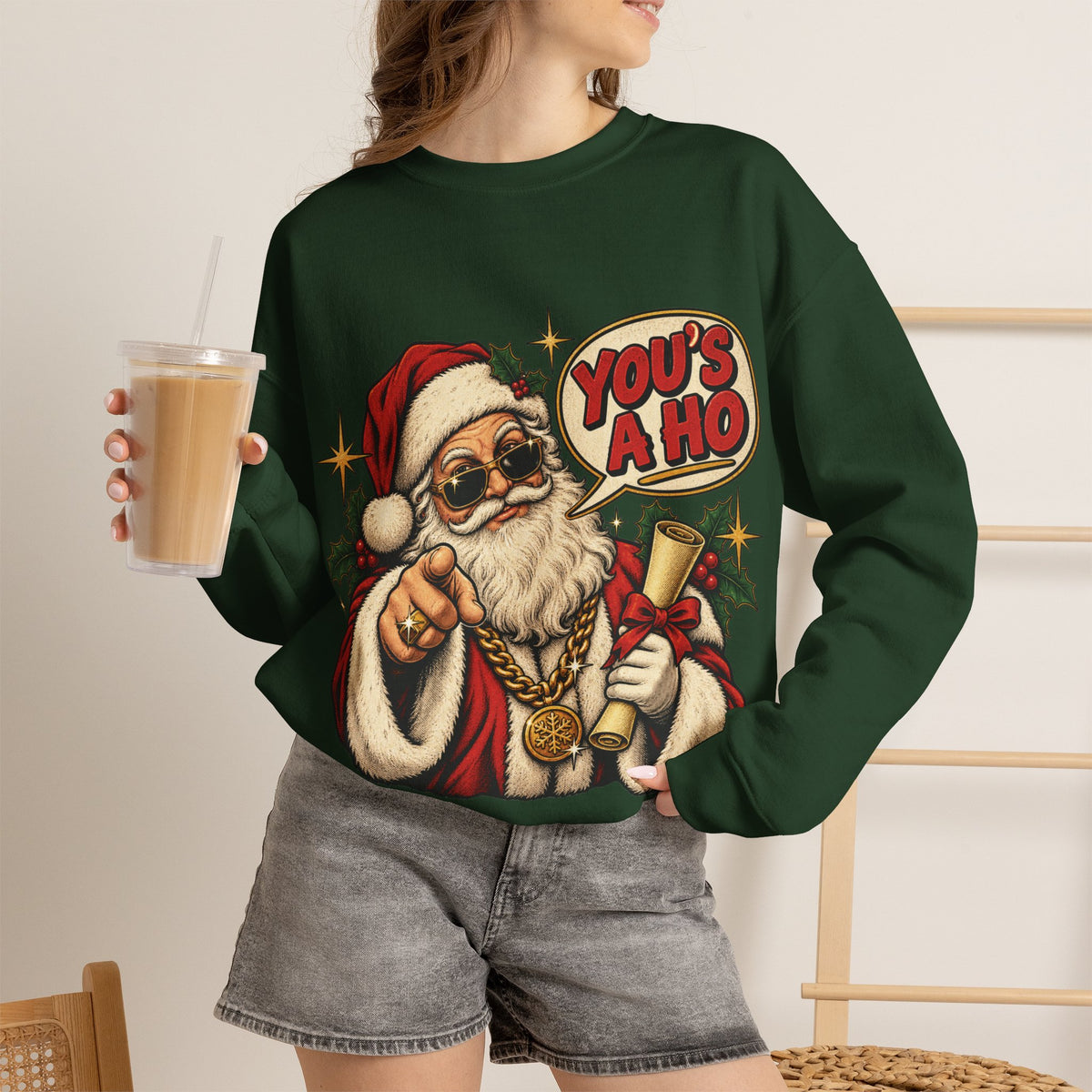 Santa Claus 'You's A Ho' Christmas Sweatshirt
