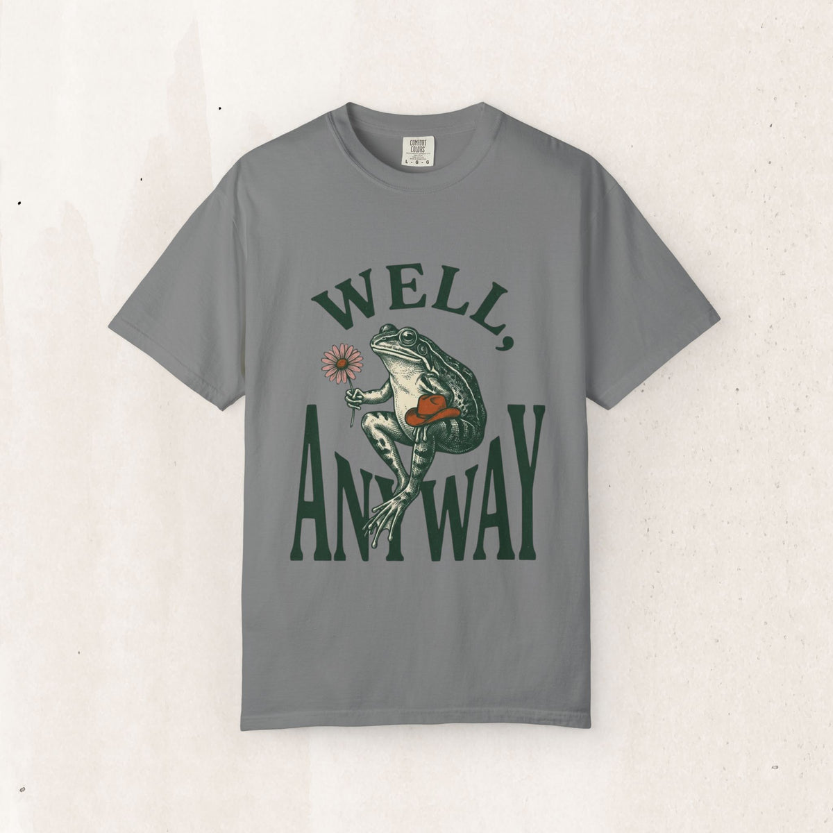 Frog Graphic "Well, Anyway" Tee