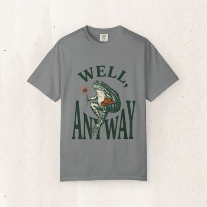 Frog Graphic "Well, Anyway" Tee