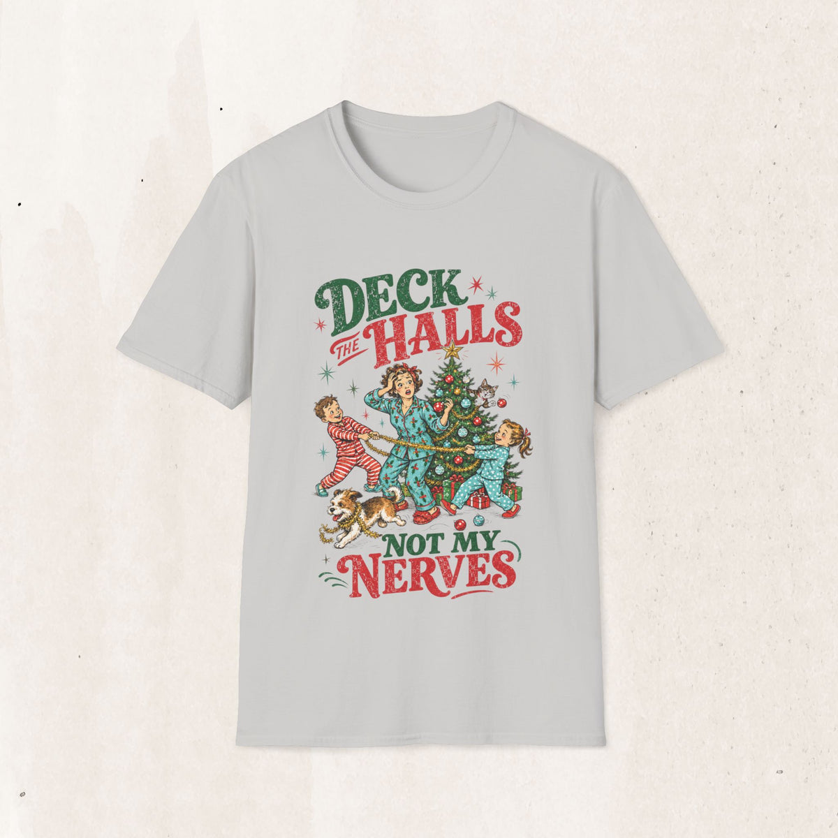 Retro "Deck the Halls (Not My Nerves)" Christmas Tee