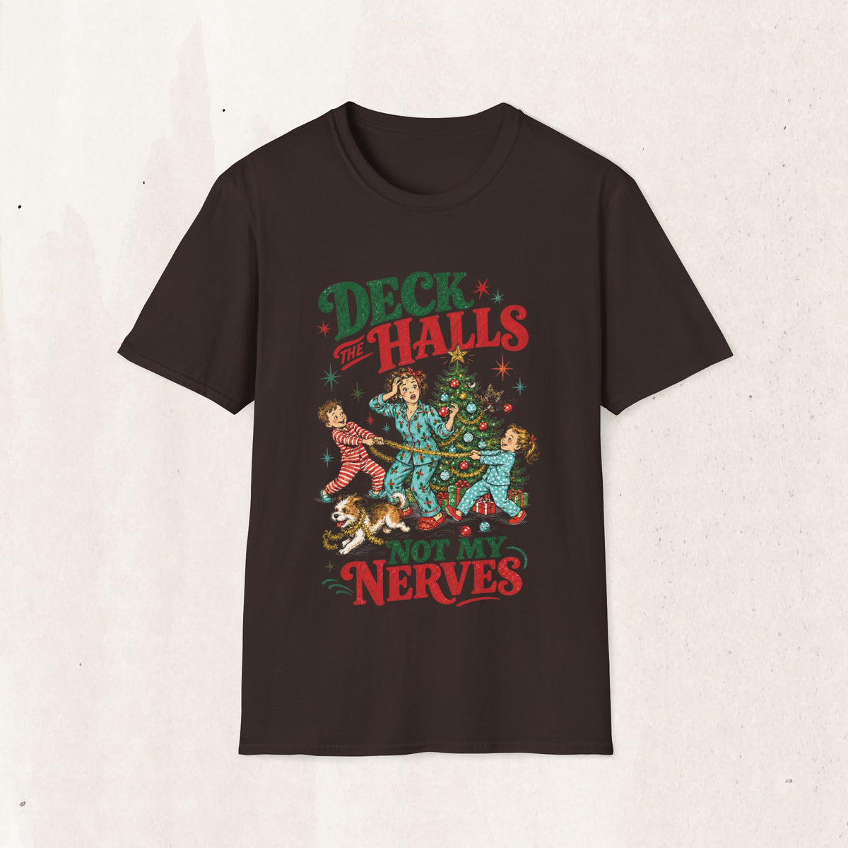 Retro "Deck the Halls (Not My Nerves)" Christmas Tee