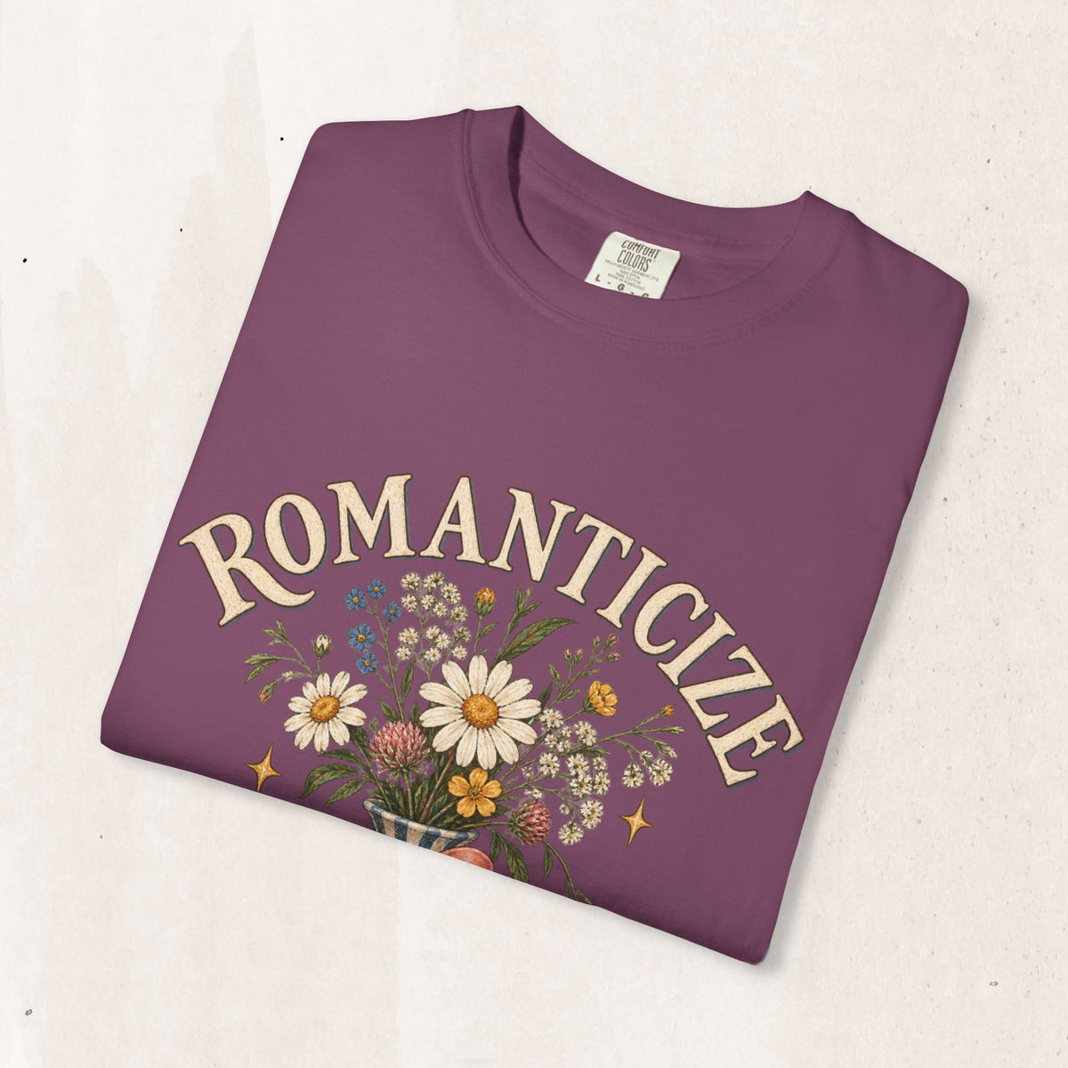 Romanticize the Ordinary Tee
