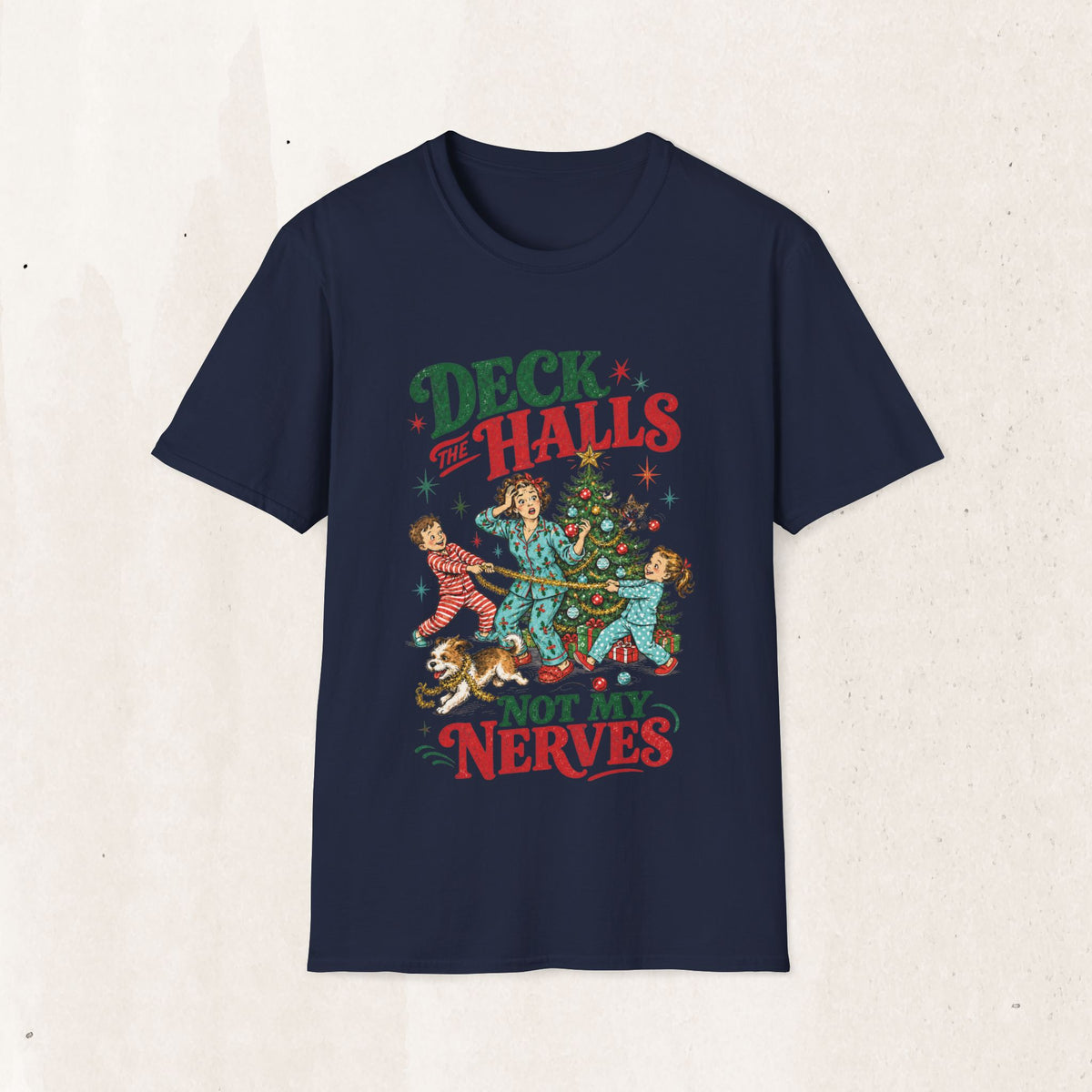 Retro "Deck the Halls (Not My Nerves)" Christmas Tee