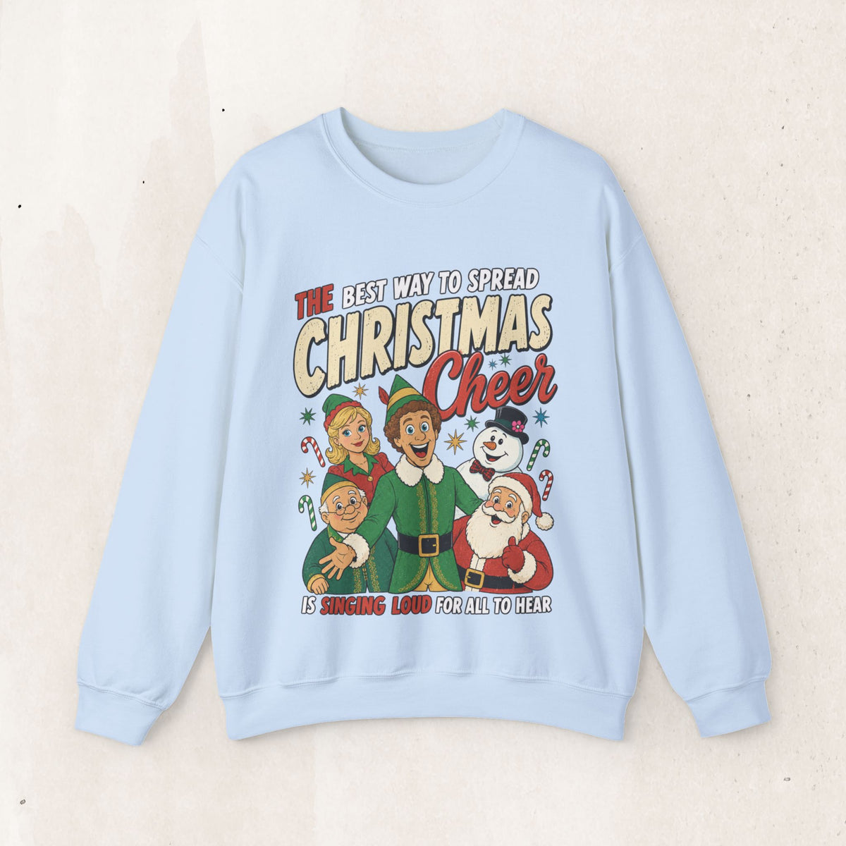 Elf "The Best Way to Spread Christmas Cheer" Christmas Crewneck Sweatshirt