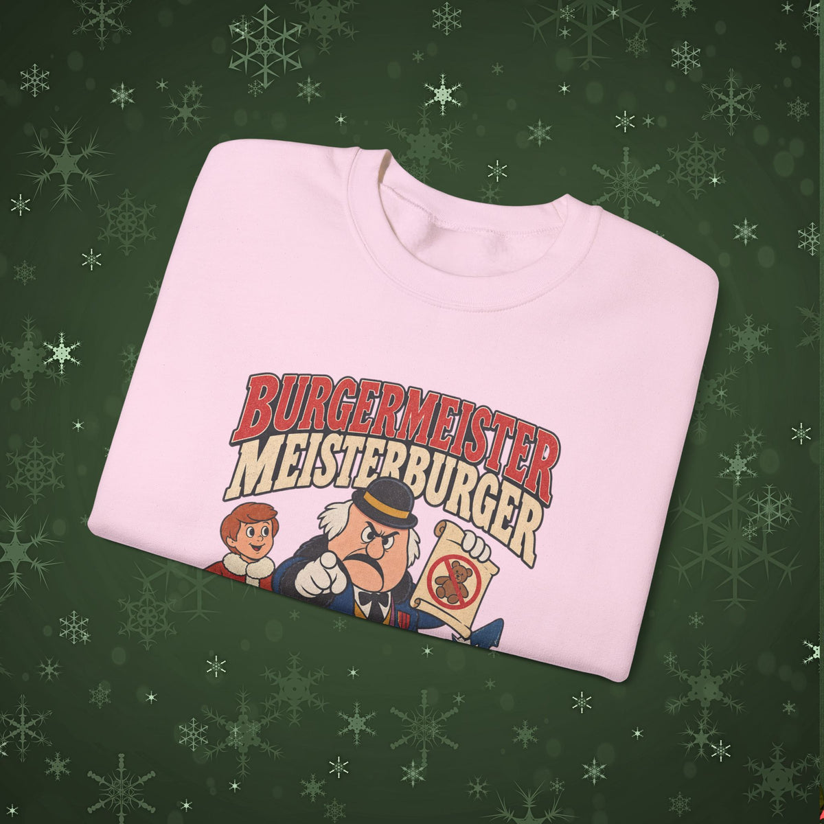 Meisterburger 'No Toys!' Crewneck Sweatshirt