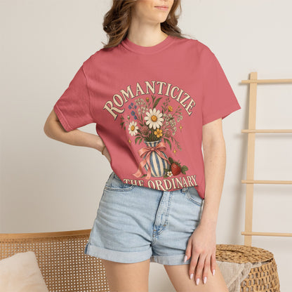 Romanticize the Ordinary Tee