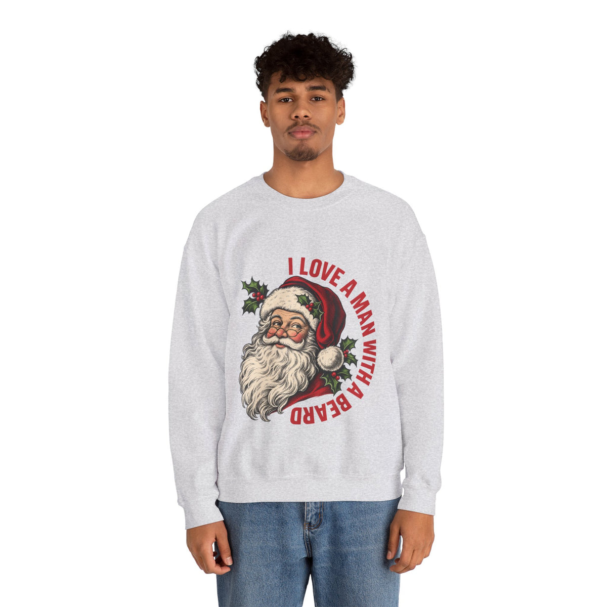 I Love a Man with a Beard Santa Christmas sweatshirt