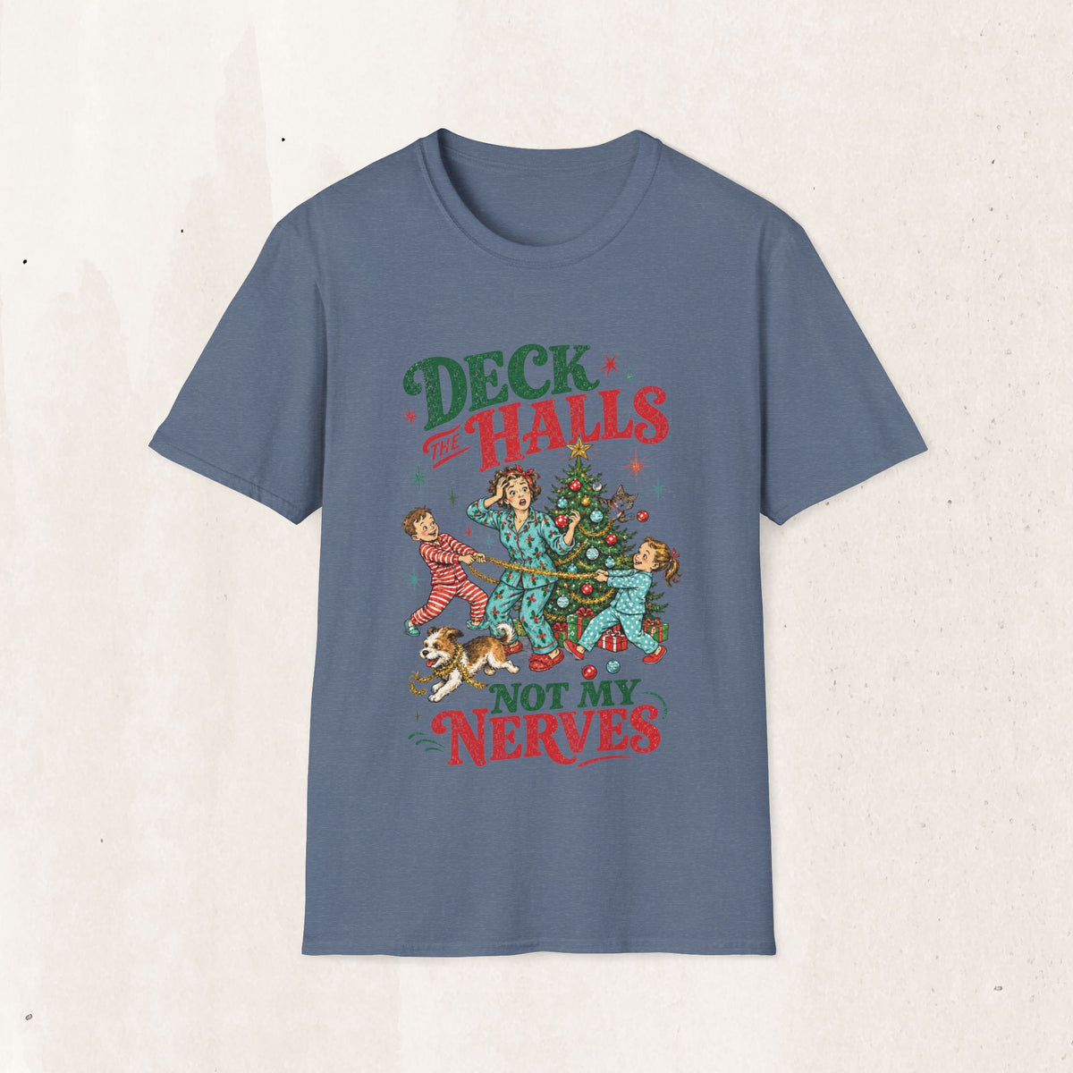 Retro "Deck the Halls (Not My Nerves)" Christmas Tee