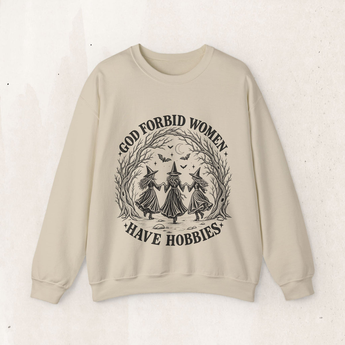 God Forbid Women Have Hobbies Witch Crewneck Sweatshirt – Sand