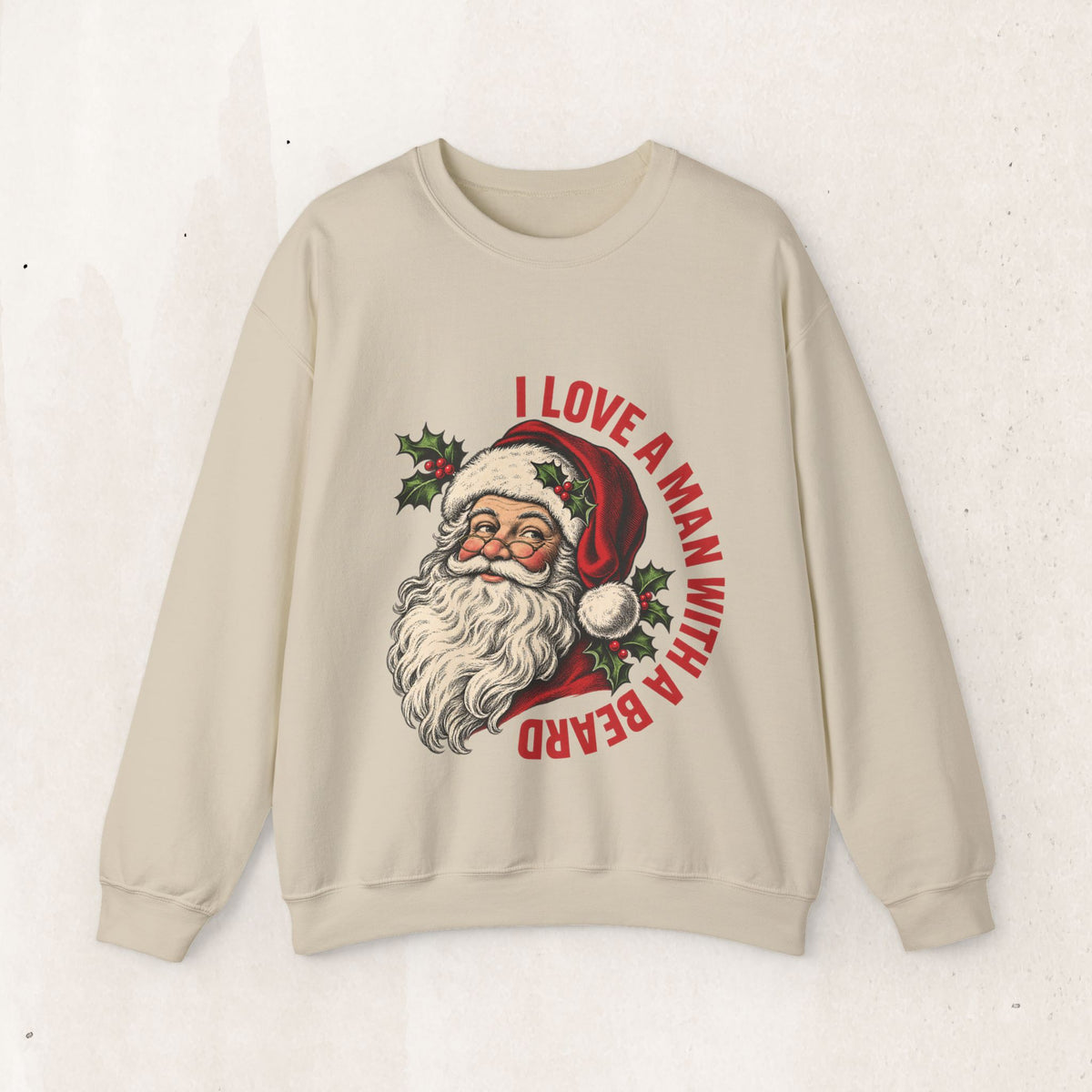 I Love a Man with a Beard Santa Christmas sweatshirt