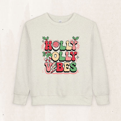 Holly Jolly Vibes Toddler Sweatshirt