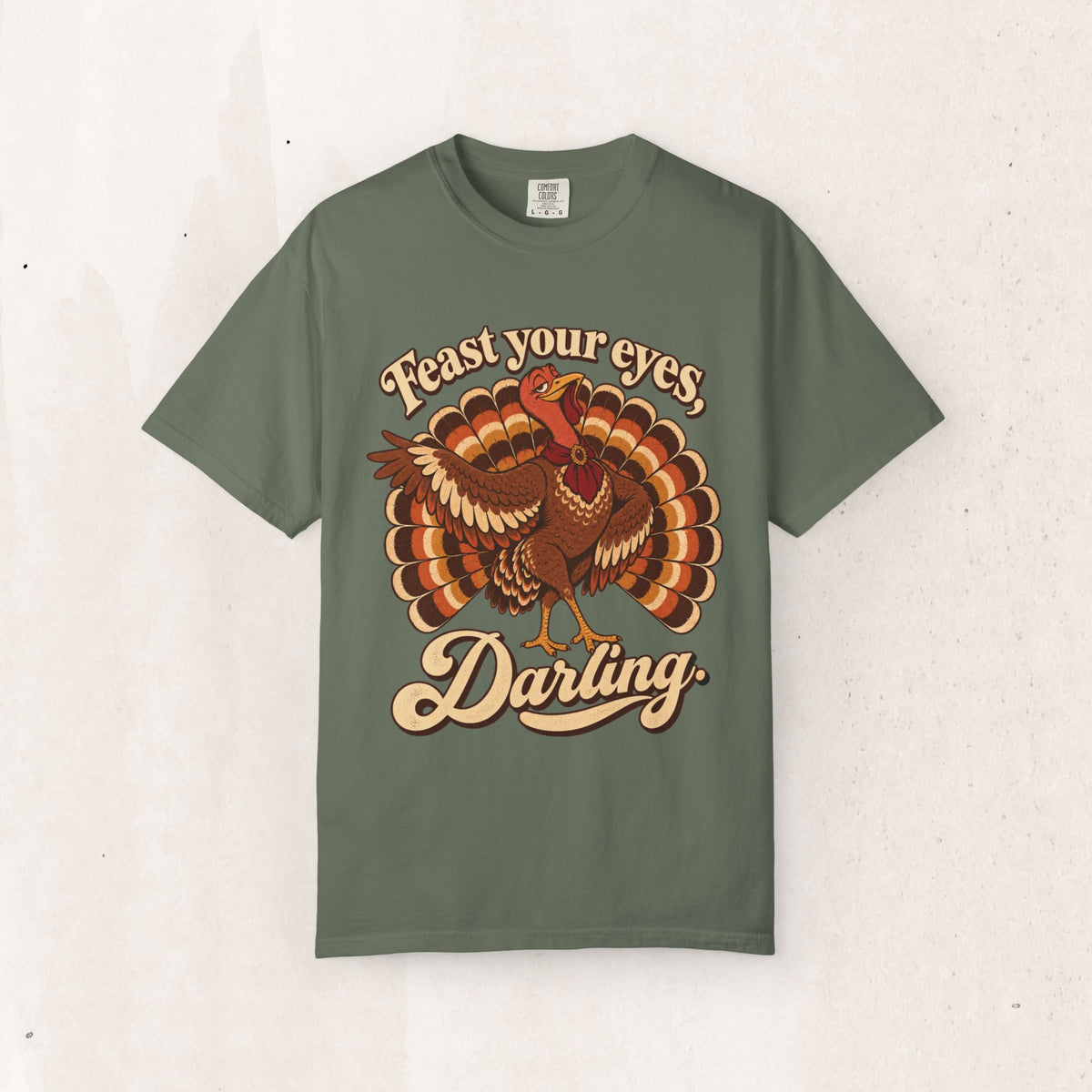 Thanksgiving 'Feast Your Eyes, Darling' Turkey Tee