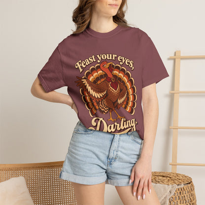 Thanksgiving 'Feast Your Eyes, Darling' Turkey Tee
