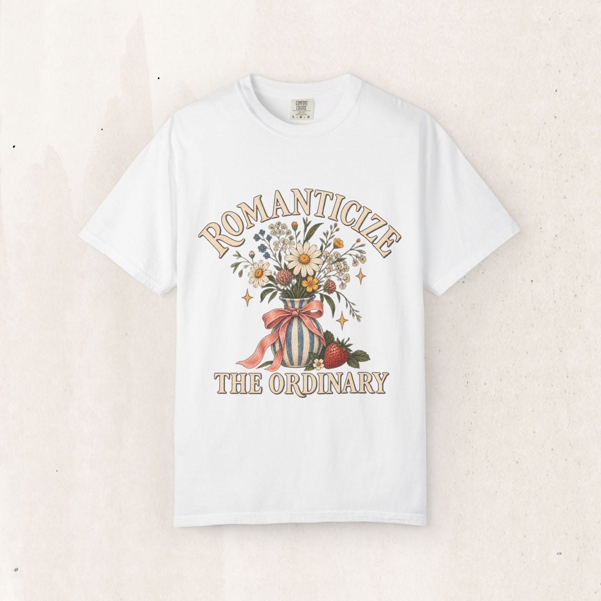 Romanticize the Ordinary Tee