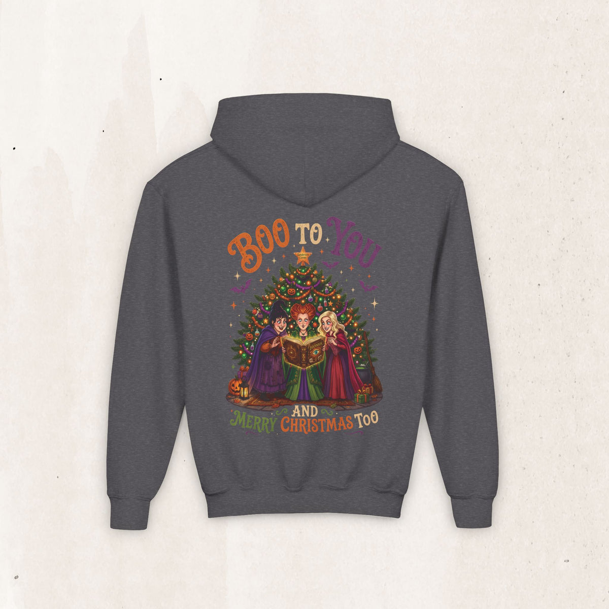 Youth Hoodie — “Boo to You and Merry Christmas Too” Sanderson Sisters