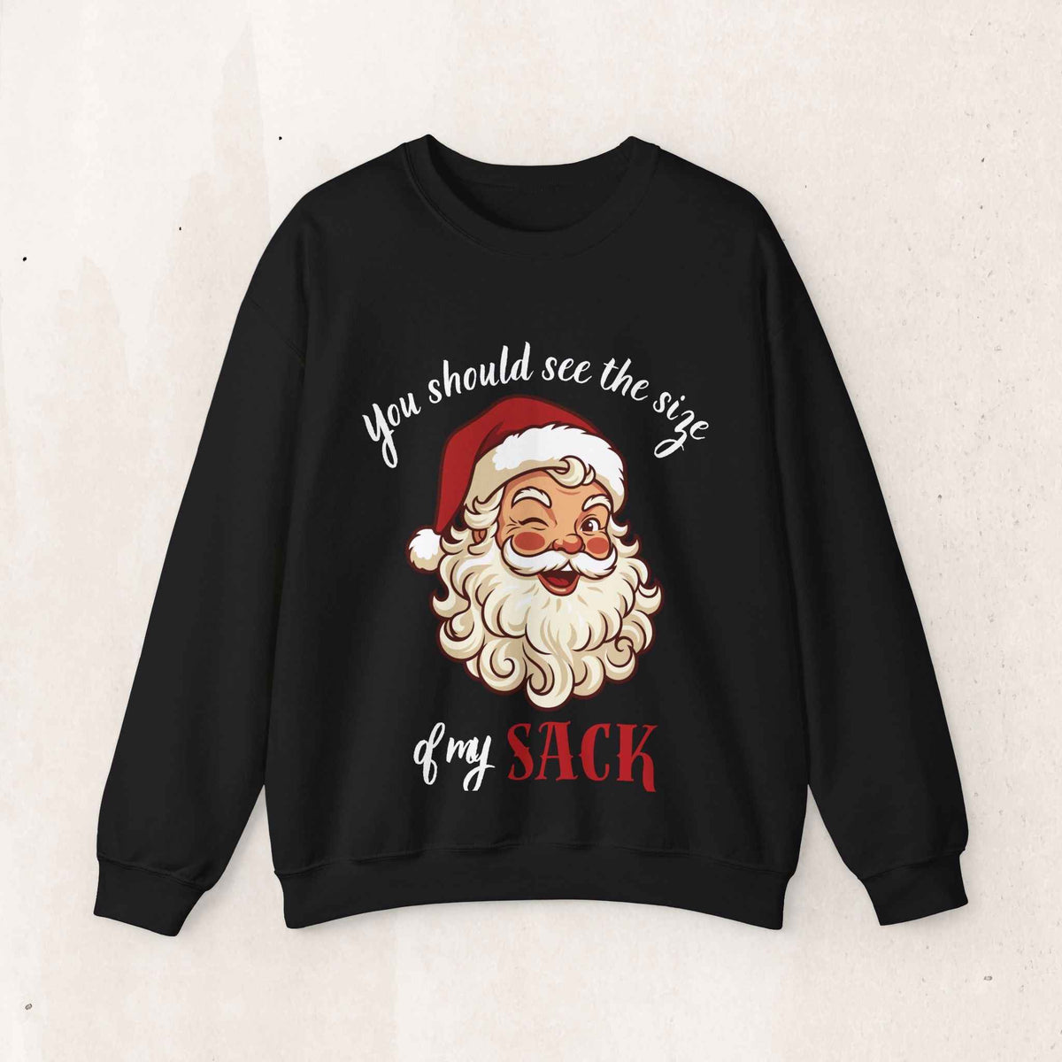 Santa 'See the Size of My Sack' Sweatshirt – Funny Christmas – Black
