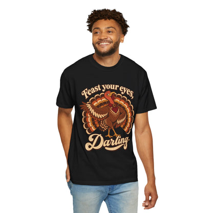 Thanksgiving 'Feast Your Eyes, Darling' Turkey Tee