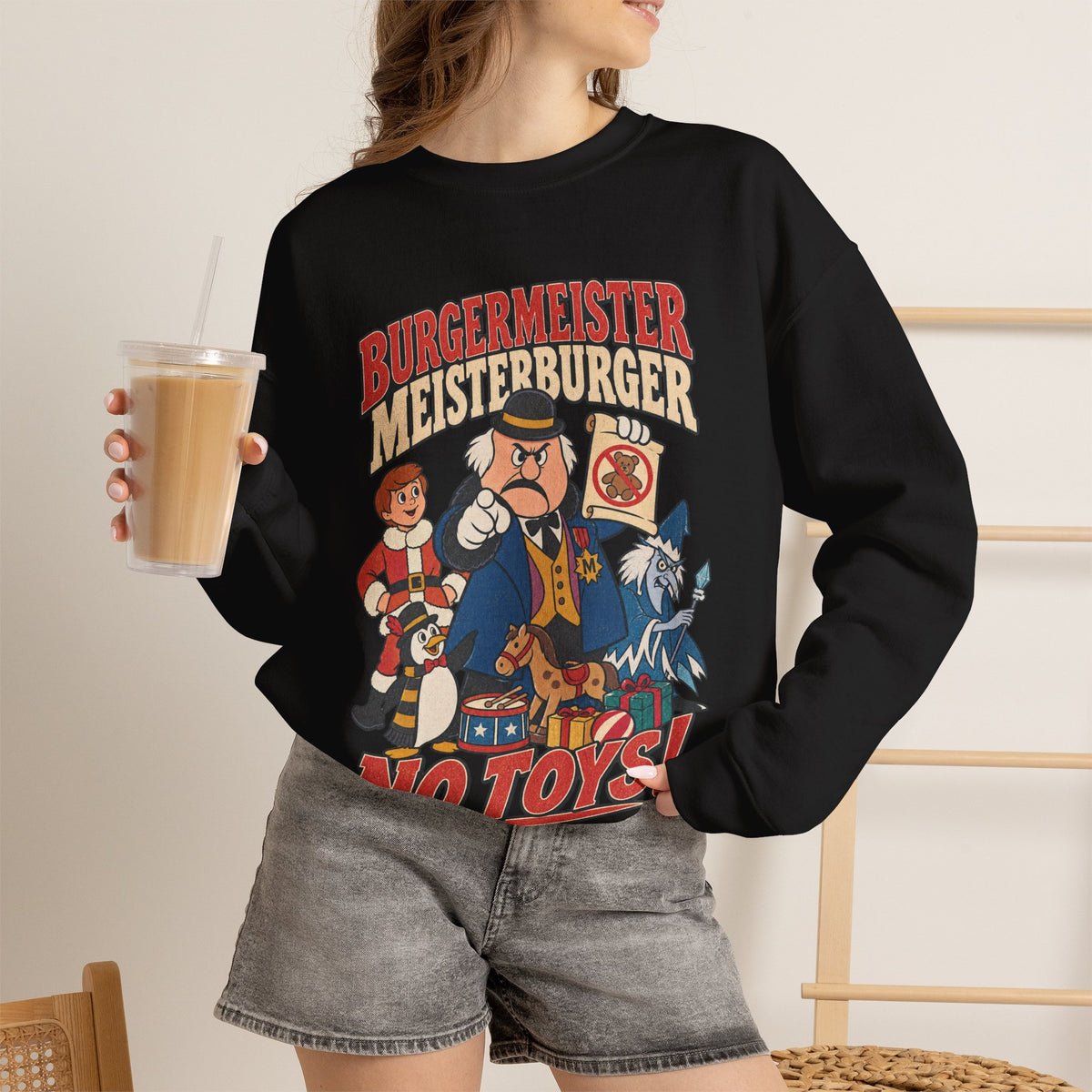 Meisterburger 'No Toys!' Crewneck Sweatshirt