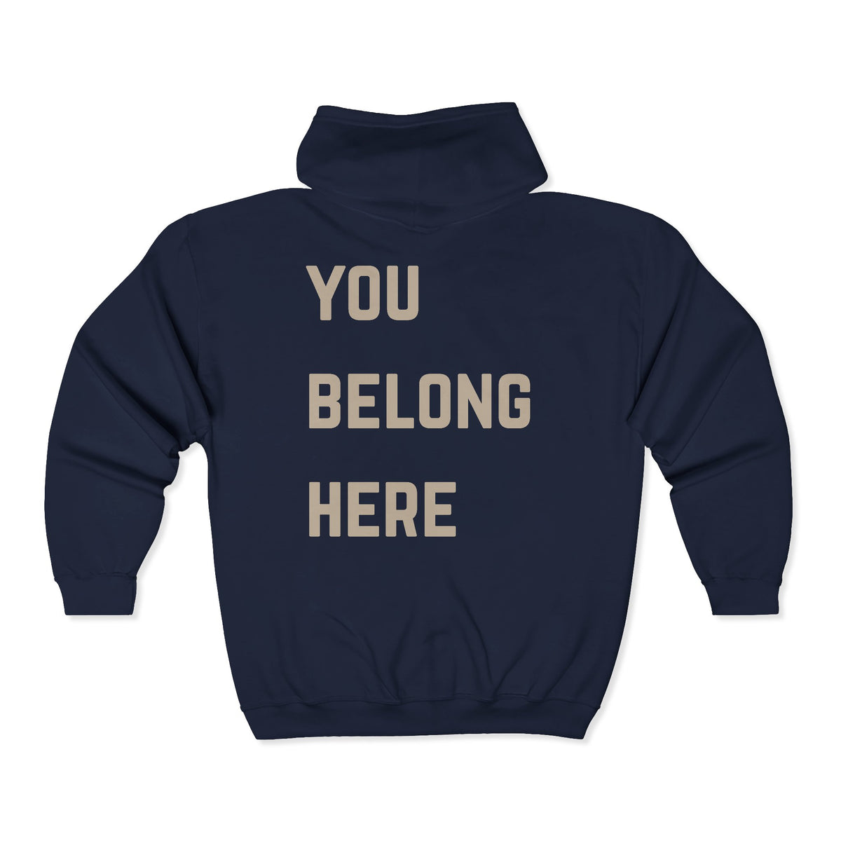 You Belong Here Zip Up Hoodie | Suicide Awareness Back Print