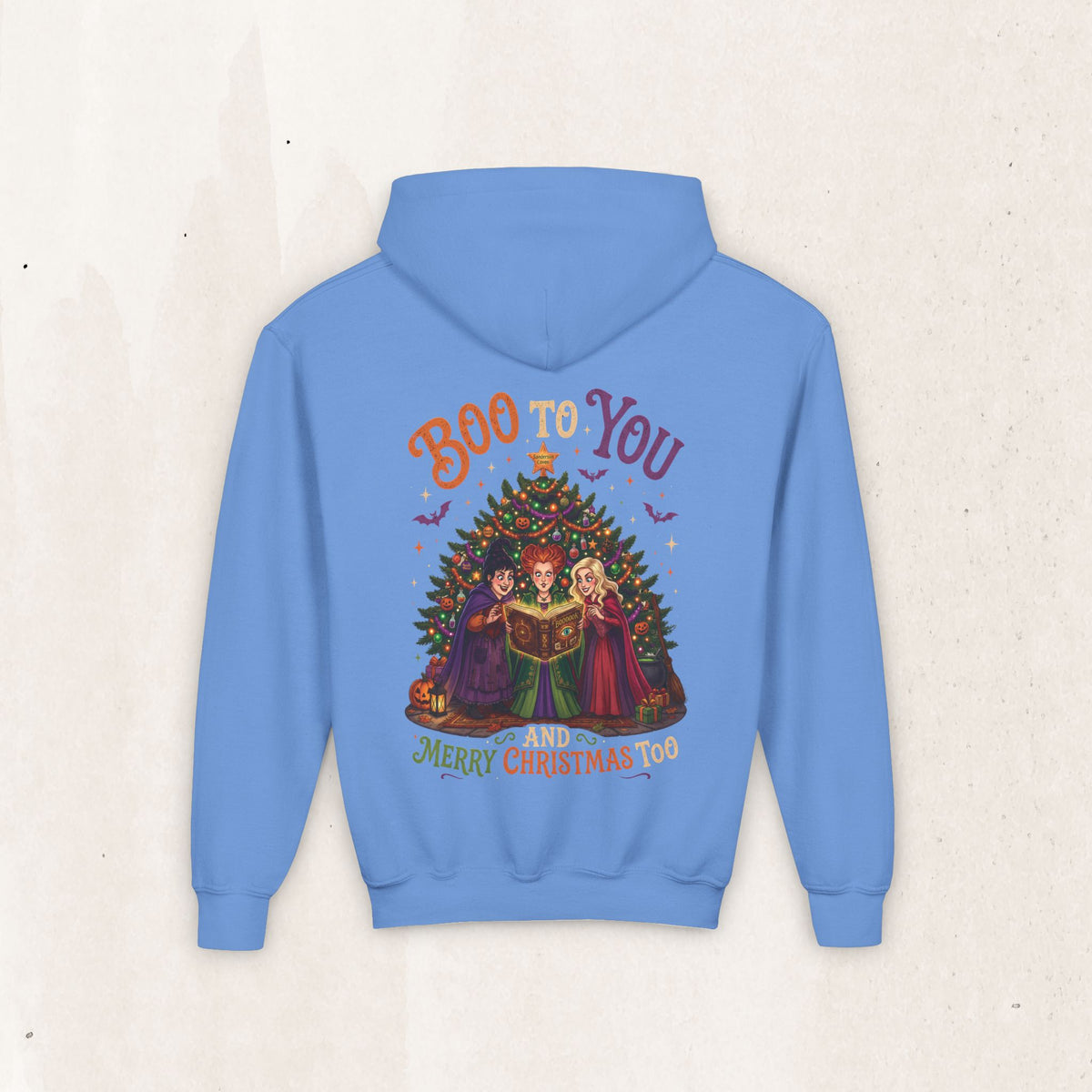 Youth Hoodie — “Boo to You and Merry Christmas Too” Sanderson Sisters