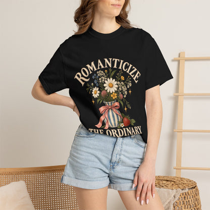 Romanticize the Ordinary Tee