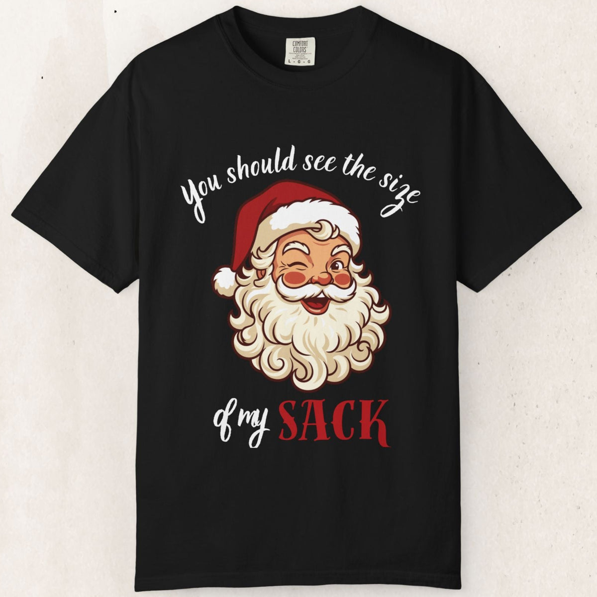 Santa 'You Should See the Size of My Sack' Christmas Tee Printify
