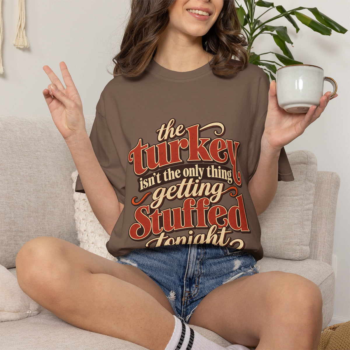 Thanksgiving "The Turkey Isn’t The Only Thing Getting Stuffed Tonight" Tee