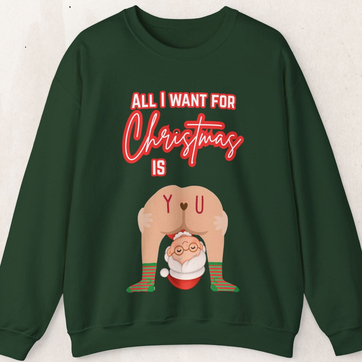 All I Want for Christmas Mrs. Claus Couples Sweatshirt – Forest Green