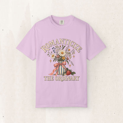 Romanticize the Ordinary Tee