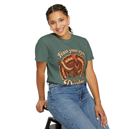 Thanksgiving 'Feast Your Eyes, Darling' Turkey Tee