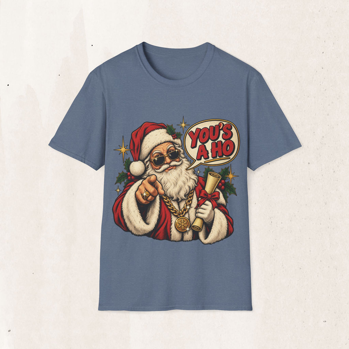 Santa Claus “You’s a Ho” Funny Christmas Tee