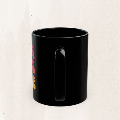 Mama Needs Coffee Black Mug
