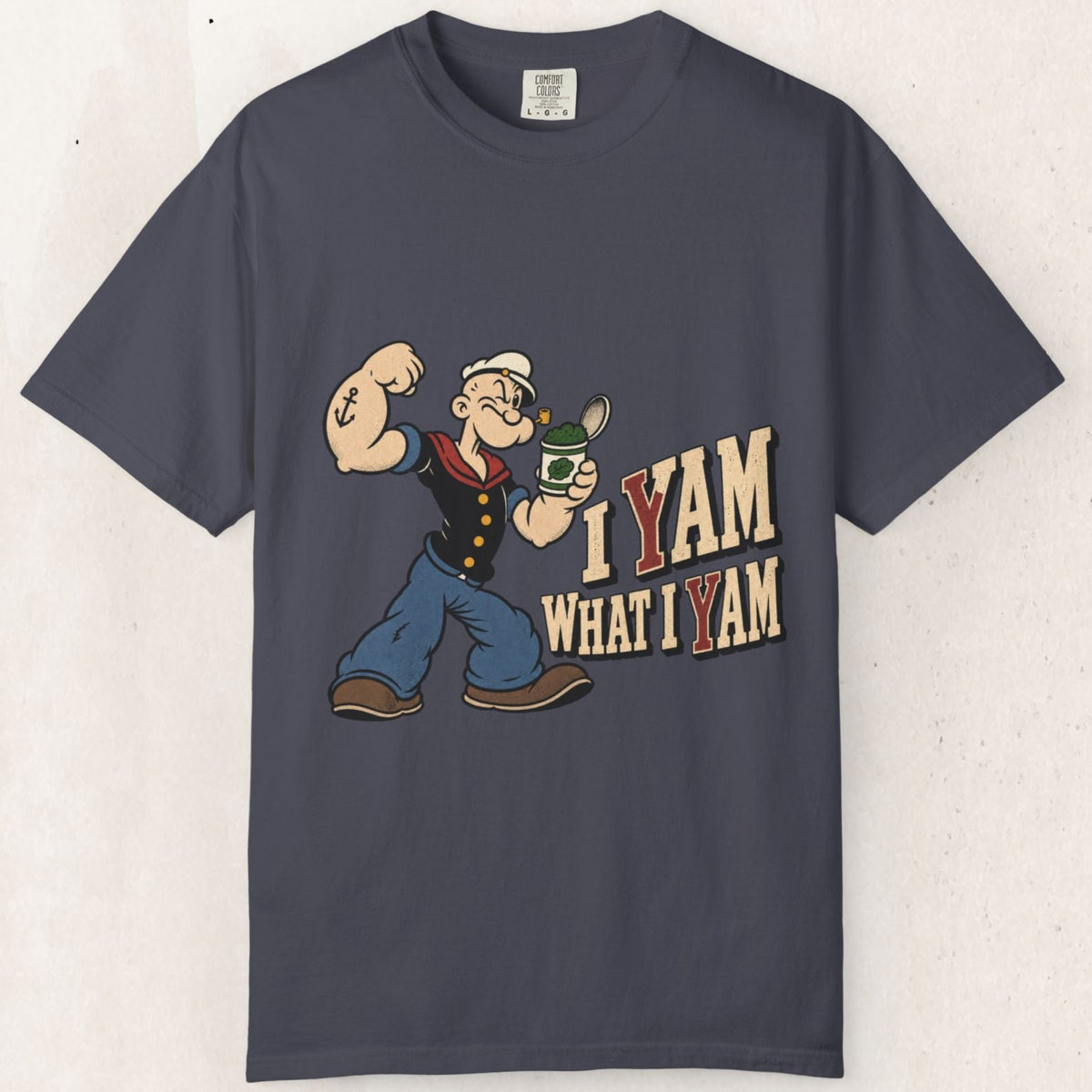 I Yam What I Yam Popeye Graphic T-Shirt Printify