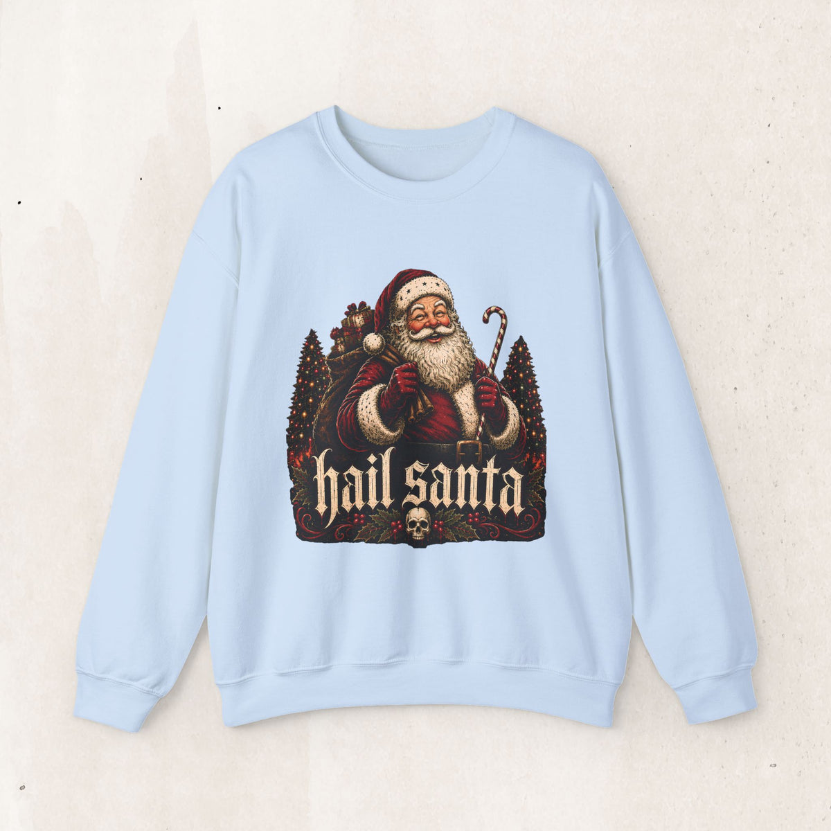 Hail Santa Crewneck Sweatshirt