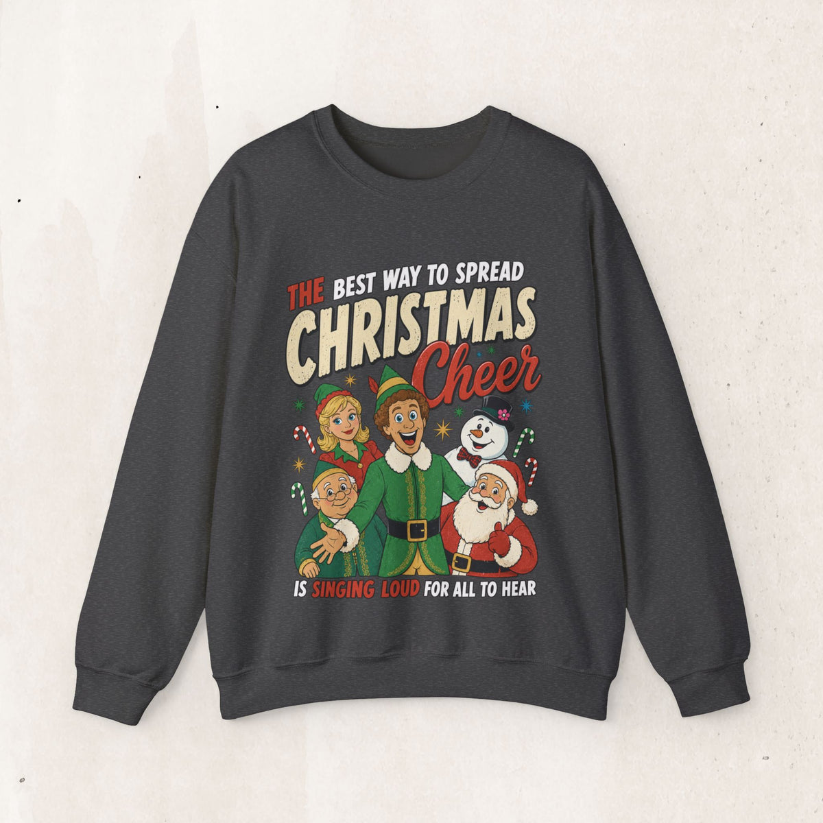 Elf "The Best Way to Spread Christmas Cheer" Christmas Crewneck Sweatshirt