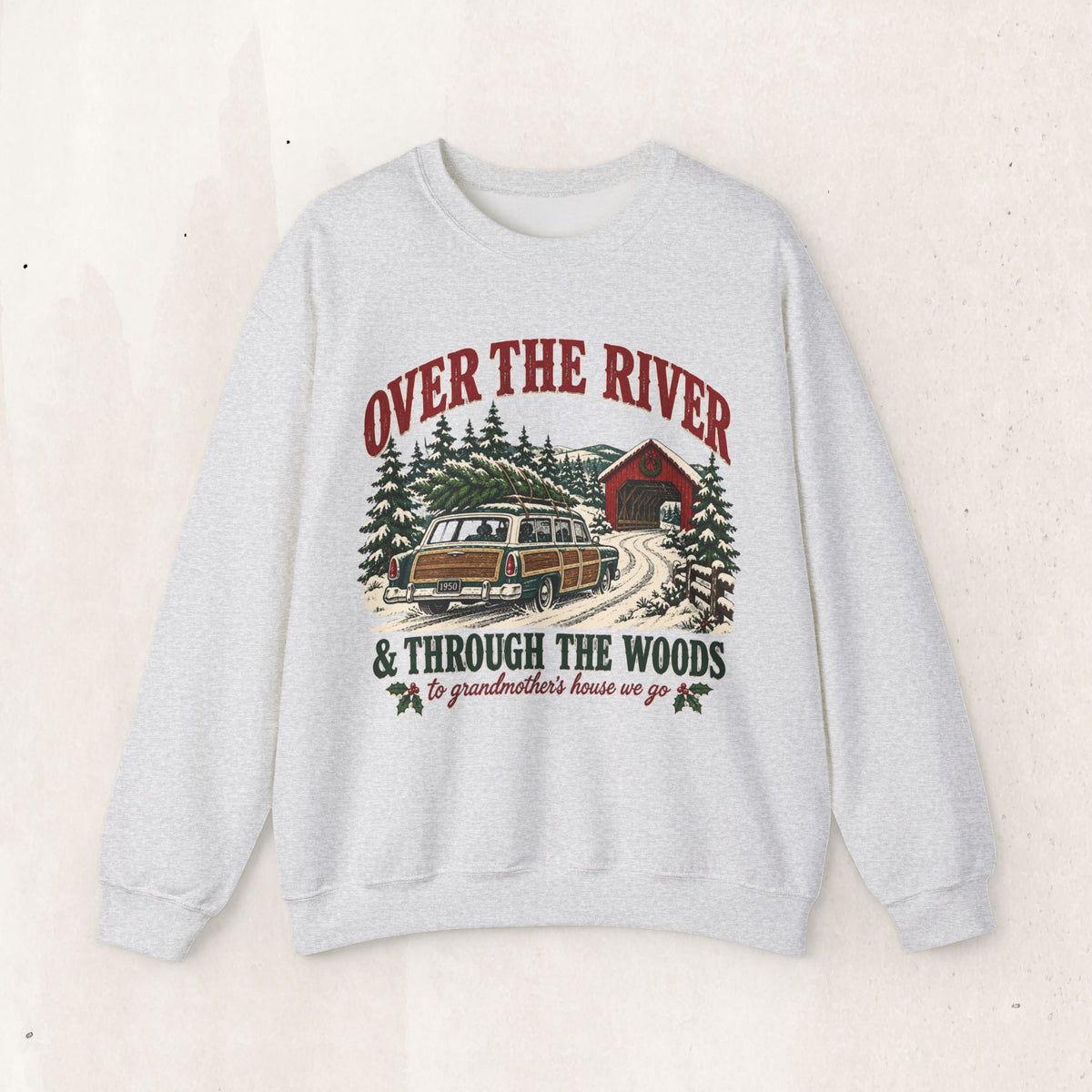 Over the River and Through the Woods Christmas Sweatshirt, Christmas Cabin Crewneck