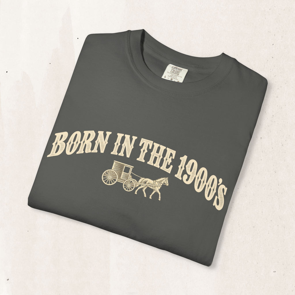 Born in the 1900s Graphic Tee