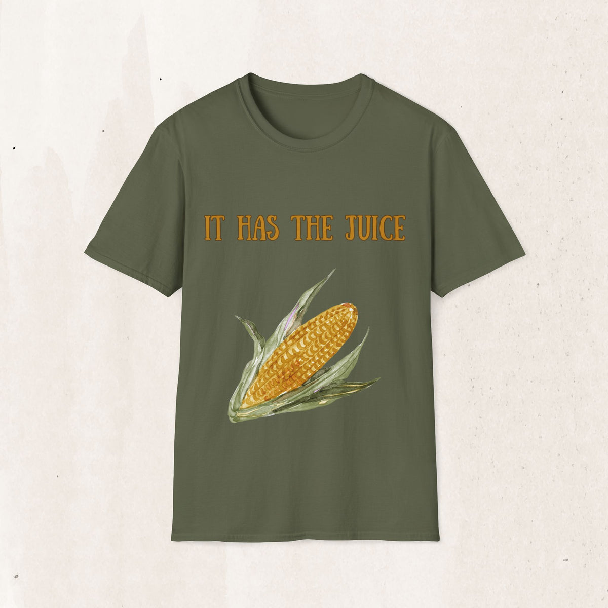 It's Corn! It Has The Juice Graphic Tee