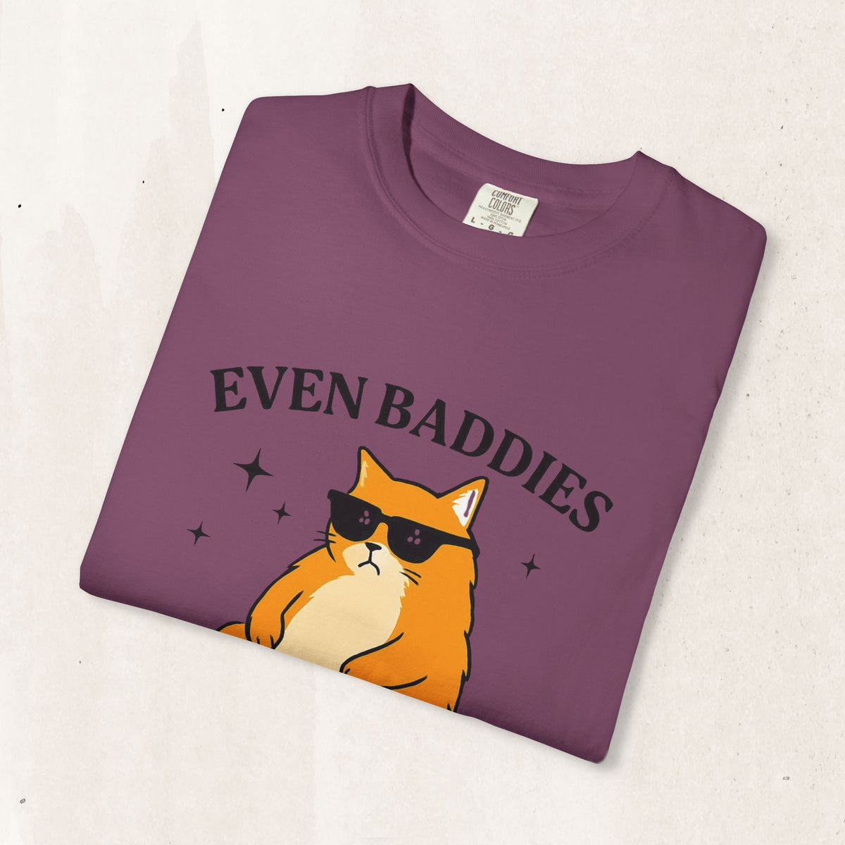 Even Baddies Get Saddies Cat Tee