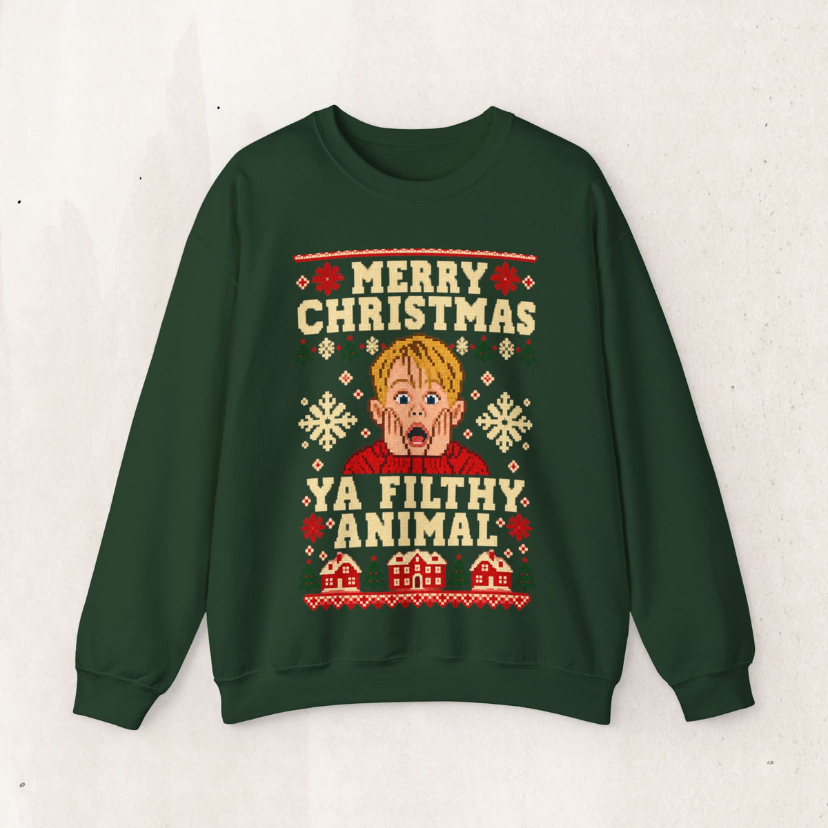 Merry Christmas Ya Filthy Animal Sweatshirt – Home Alone – Forest Green