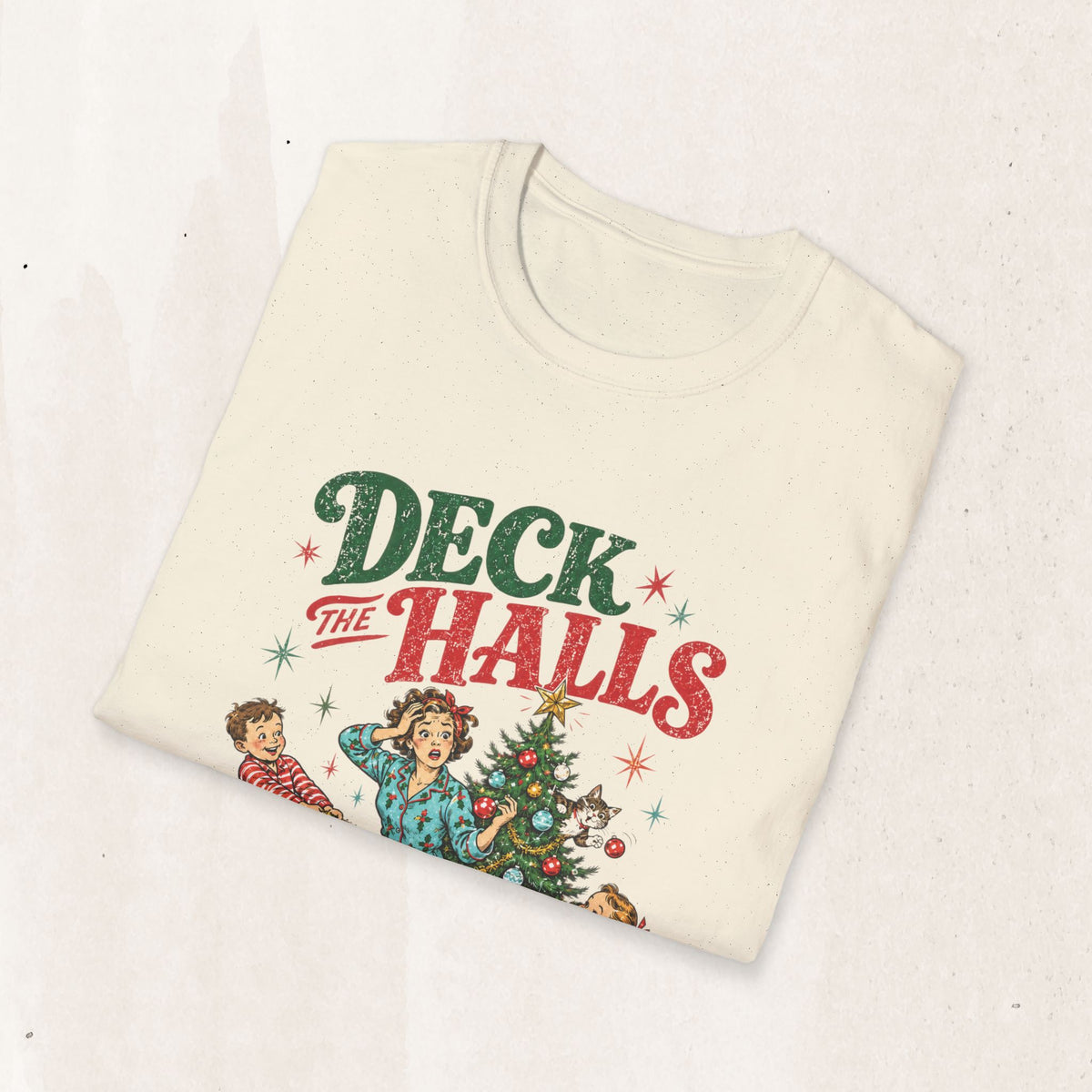 Retro "Deck the Halls (Not My Nerves)" Christmas Tee