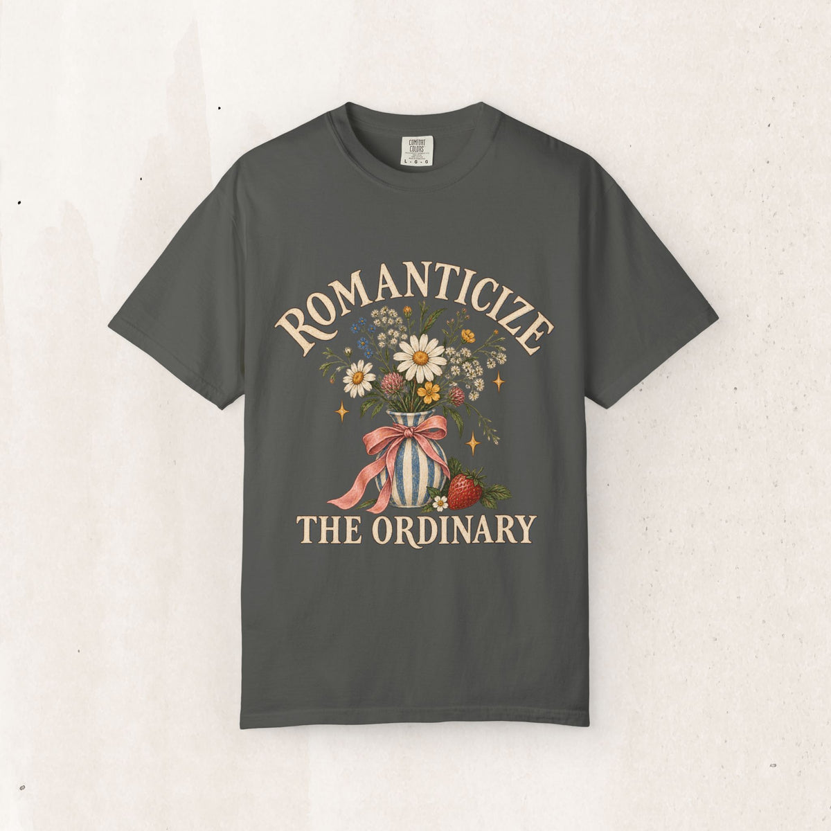 Romanticize the Ordinary Tee