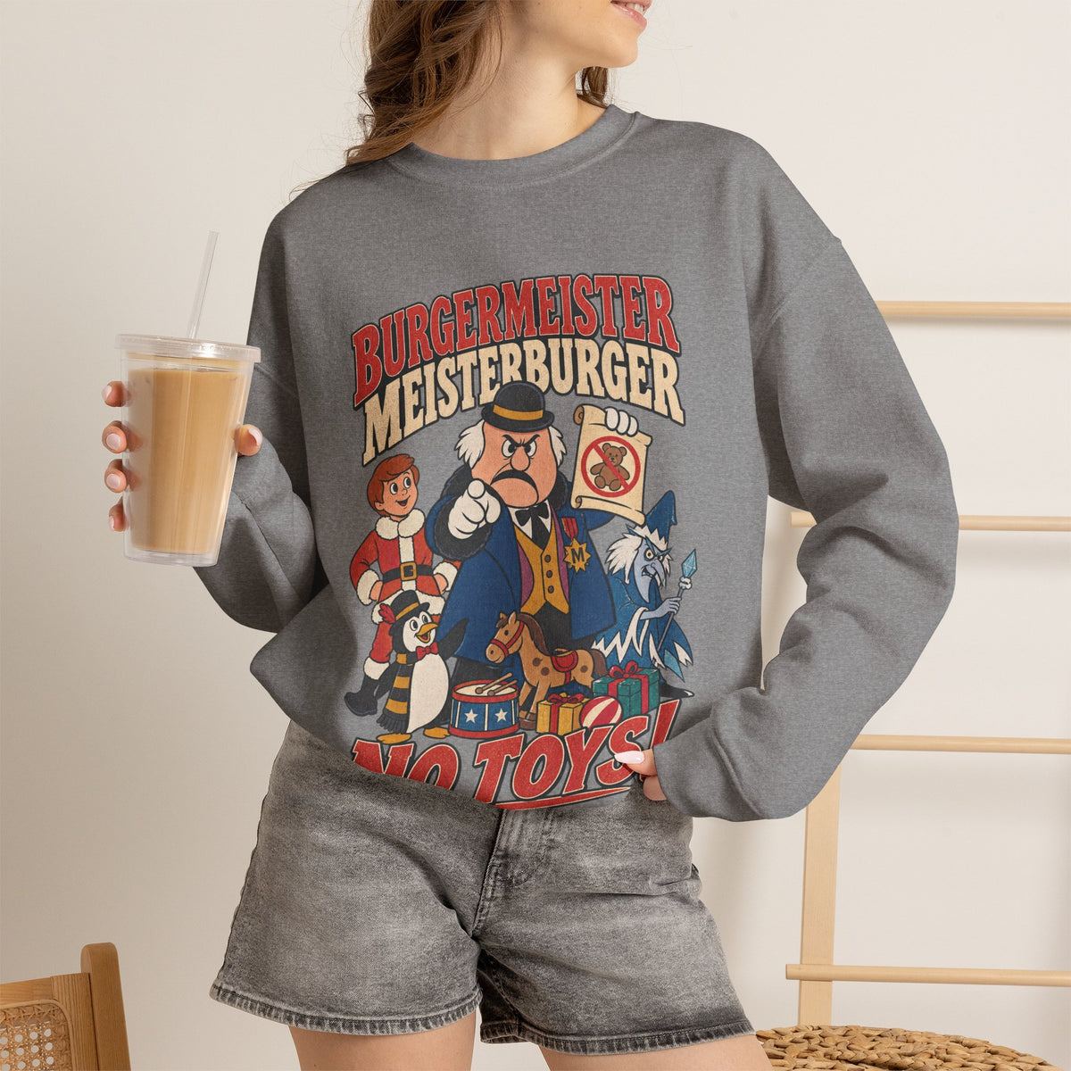 Meisterburger 'No Toys!' Crewneck Sweatshirt