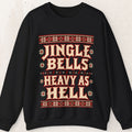 Jingle Bells Heavy as Hell Metal Christmas Sweatshirt – Black