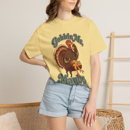 Thanksgiving "Gobble Me Maybe" Turkey Tee